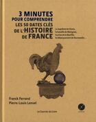 Couverture du livre « 3 MINUTES POUR COMPRENDRE » de Ferrand Franck aux éditions Courrier Du Livre