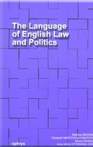 Couverture du livre « The language of english law and politics » de Brown.Martichou aux éditions Ophrys