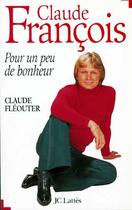 Couverture du livre « Claude François » de Claude Fleouter aux éditions Lattes