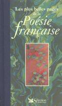 Couverture du livre « Les plus belles pages de la poesie francaises » de Esteban aux éditions Selection Du Reader's Digest
