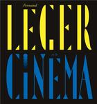 Couverture du livre « Fernand Léger et le cinéma » de  aux éditions Reunion Des Musees Nationaux