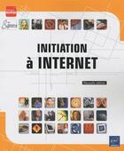 Couverture du livre « Initiation à internet » de Myriam Gris aux éditions Eni