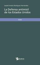 Couverture du livre « La defensa antimisil de los Estados Unidos » de Leyde E. Rodriguez Hernandez aux éditions Publibook