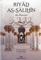 Couverture du livre « Riyad as-salihin » de An-Nawawi aux éditions Maison D'ennour