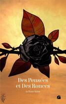 Couverture du livre « Des pensées et des ronces » de La Rose Noire aux éditions Editions Du Panthéon