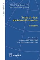 Couverture du livre « Droit administratif européen (2e édition) » de Jean-Bernard Auby aux éditions Bruylant