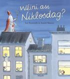 Couverture du livre « Weini ass niklosdag? » de Annick Masson aux éditions Mijade