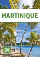 Couverture du livre « Martinique (4e édition) » de Collectif Lonely Planet aux éditions Lonely Planet France