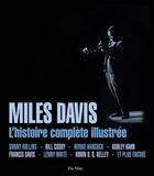 Couverture du livre « Miles Davis, l'histoire complète illustrée » de  aux éditions Du May