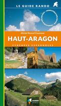 Couverture du livre « Haut-Aragon, Pyrénées espagnoles » de Michel Record aux éditions Rando