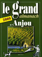 Couverture du livre « Le grand almanach de l'Anjou » de  aux éditions Geste