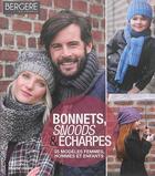 Couverture du livre « Bonnets snoods écharpes » de  aux éditions Marie-claire