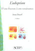 Couverture du livre « L'adoption d'une fracture a une renaissance (2e édition) » de Anne Decerf aux éditions Chronique Sociale