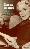 Couverture du livre « Karen et moi » de Nathalie Skowronek aux éditions Arlea