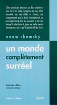 Couverture du livre « Un monde complètement surréel » de Noam Chomsky aux éditions Lux Canada