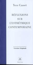 Couverture du livre « Reflexions sur l esthetique contemporaine » de  aux éditions Pleins Feux