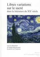 Couverture du livre « LIBRES VARIATIONS SUR LE SACRE » de Pur aux éditions Pu De Rennes