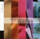 Couverture du livre « The multiple facets of leather » de  aux éditions Ctc