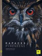 Couverture du livre « Rapaces pyrénéens » de Celine Lecoq et Joel Duvernay aux éditions Corbac Editions