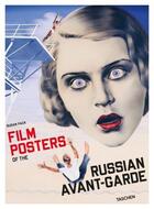 Couverture du livre « Film posters of the Russian avant-garde » de Susan Pack aux éditions Taschen