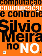 Couverture du livre « Computação, comunicação e controle » de Silvio Meira aux éditions Ímã Editorial