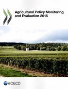 Couverture du livre « Agricultural policy monitoring and evaluation 2015 » de Ocde aux éditions Ocde