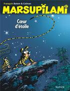 Couverture du livre « Marsupilami Tome 27 : coeur d'étoile » de Batem et Stephane Colman et Andre Franquin aux éditions Dupuis