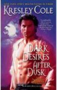Couverture du livre « Dark Desires After Dusk » de Cole Kresley aux éditions Pocket Books