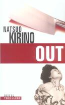 Couverture du livre « Out » de Natsuo Kirino aux éditions Seuil