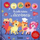 Couverture du livre « Ma belle histoire de licornes » de Pauline Caudrillier aux éditions Larousse