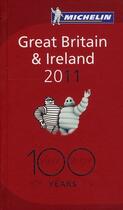 Couverture du livre « Guide Michelin Great Britain & Ireland 2011 » de Collectif Michelin aux éditions Michelin