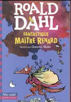 Couverture du livre « Fantastique Maître Renard » de Roald Dahl aux éditions Gallimard-jeunesse