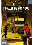 Couverture du livre « L'oracle de Yonwood » de Jeanne Duprau aux éditions Gallimard-jeunesse