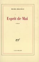 Couverture du livre « Esprit de mai » de Michel Braudeau aux éditions Gallimard