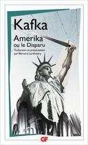 Couverture du livre « Amerika ou le disparu » de Franz Kafka aux éditions Flammarion