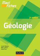 Couverture du livre « Maxi fiches : géologie en 85 fiches (3e édition) » de Laurent Emmanuel et Marc De Rafelis et Ariane Pasco aux éditions Dunod