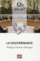 Couverture du livre « La gouvernance (5e édition) » de Philippe Moreau Defarges aux éditions Que Sais-je ?