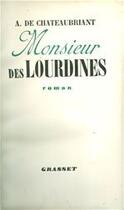 Couverture du livre « Monsieur des Lourdines » de Alphonse De Chateaubriant aux éditions Grasset