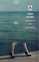 Couverture du livre « Manuscrit zéro » de Yoko Ogawa aux éditions Actes Sud