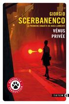 Couverture du livre « Vénus privée » de Giorgio Scerbanenco aux éditions Gallmeister