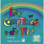 Couverture du livre « Les comptines de Tite » de Pancho et Terez Leotin aux éditions Exbrayat