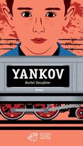 Couverture du livre « Yankov » de Rachel Hausfater aux éditions Thierry Magnier