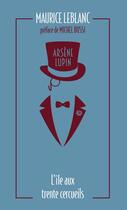 Couverture du livre « Arsène Lupin : l'île aux trente cercueils » de Maurice Leblanc aux éditions Archipoche