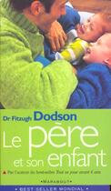 Couverture du livre « Le Pere Et Son Enfant » de Fitzhugh Dodson aux éditions Marabout