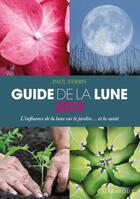 Couverture du livre « Guide de la lune 2012 » de Paul Ferris aux éditions Marabout