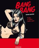 Couverture du livre « Bang bang : coffret Tomes 1 à 6 » de Carlos Trillo et Jordi Bernet aux éditions Glenat