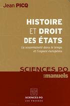 Couverture du livre « Histoire et philosophie des etats » de Jean Picq aux éditions Presses De Sciences Po
