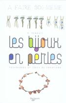 Couverture du livre « Les bijoux en perles » de P Pennati aux éditions De Vecchi