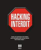 Couverture du livre « Hacking Interdit » de Alexandre Gomez-Urbina aux éditions Micro Application