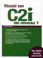 Couverture du livre « Réussir son c2i niveau 1 » de Laurent Jeannin aux éditions Pearson